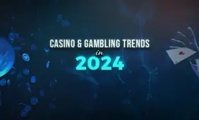 Casino and Gambling Trends in 2024