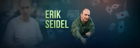 Erik Seidel one of the biggest poker titans