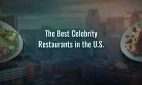 The Best Celebrity Restaurants in United States