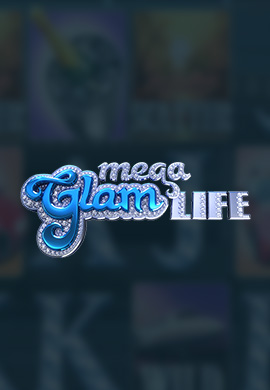 Mega Glam Life poster
