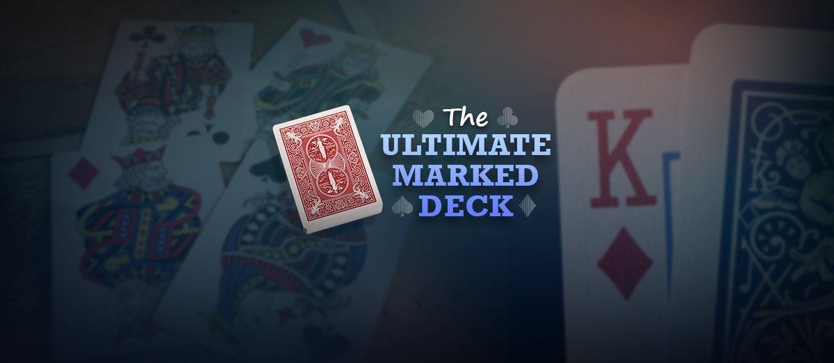 The Ultimate Marked Deck