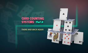 Card Counting Systems Part 2