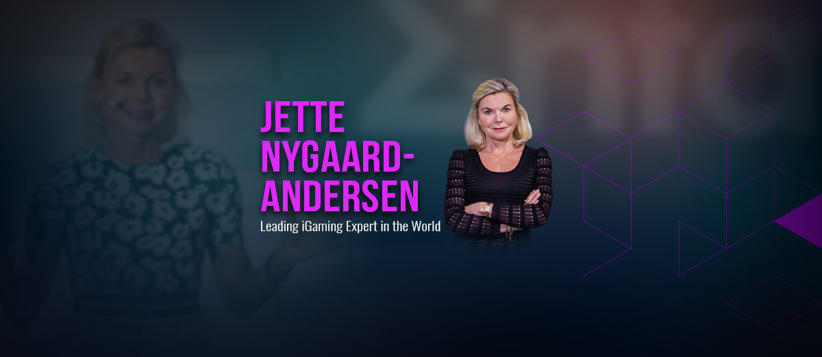 Jette Nygaard-Andersen – Leading iGaming Expert in the World