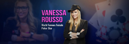 Vanessa Rousso – World Famous Female Poker Star