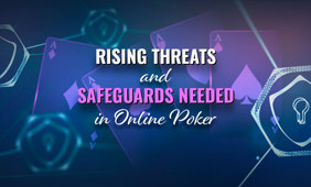 Rising Threats in Online Poker