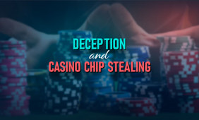 Chip Theft in Casinos
