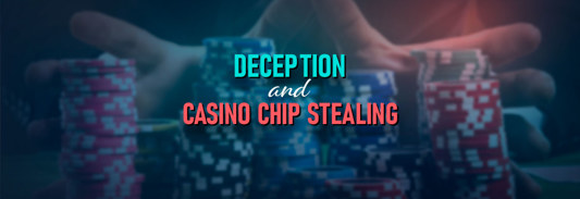 Chip Theft in Casinos