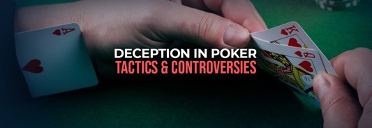 Deception in Poker