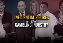 Top 10 Most Influential Figures in the Gambling Industry