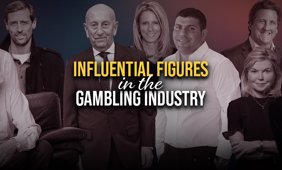 Top 10 Most Influential Figures in the Gambling Industry