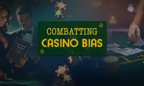 Protection from casino bias