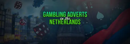 Gambling regulations in the dutch market