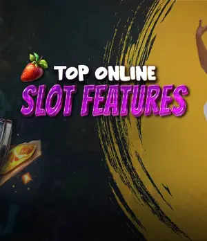 Top 8 features in online slot games