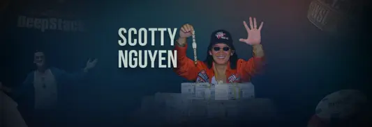 Scotty Nguyen the rise to poker greatness