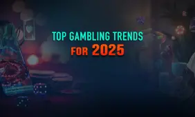 Top gambling trends