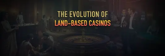 The history of casinos