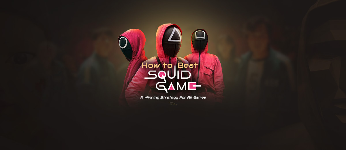 How to Beat All Games Netflix’s “Squid Game” and Survive