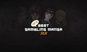 Best Gambling Manga for 2021