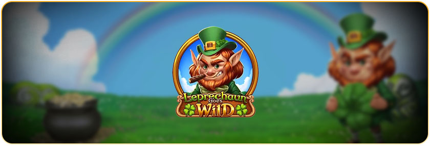 Leprechaun Goes Wild slot – Play’n GO