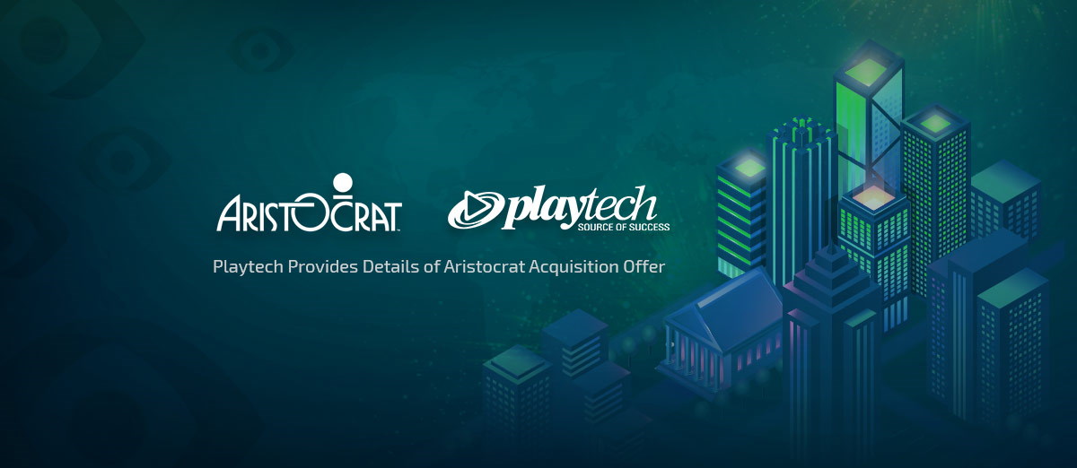 Playtech has published details of Aristocrat offer