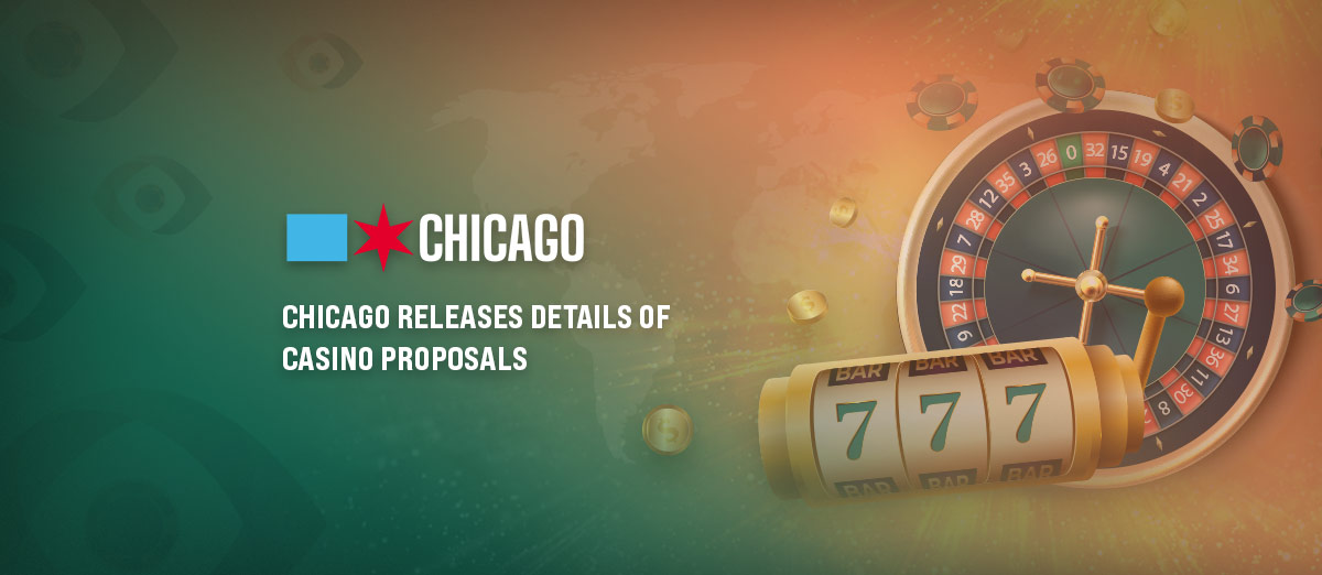Chicago Releases Details of Casino Proposals