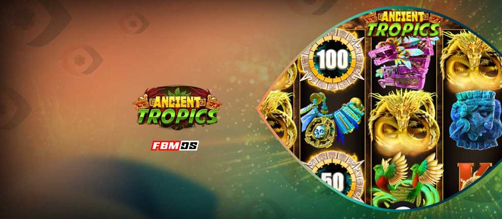 FBM Digital Systems Releases Ancient Tropics Slot