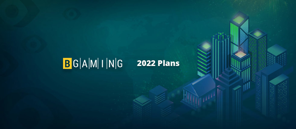 BGaming Hopes High for 2022