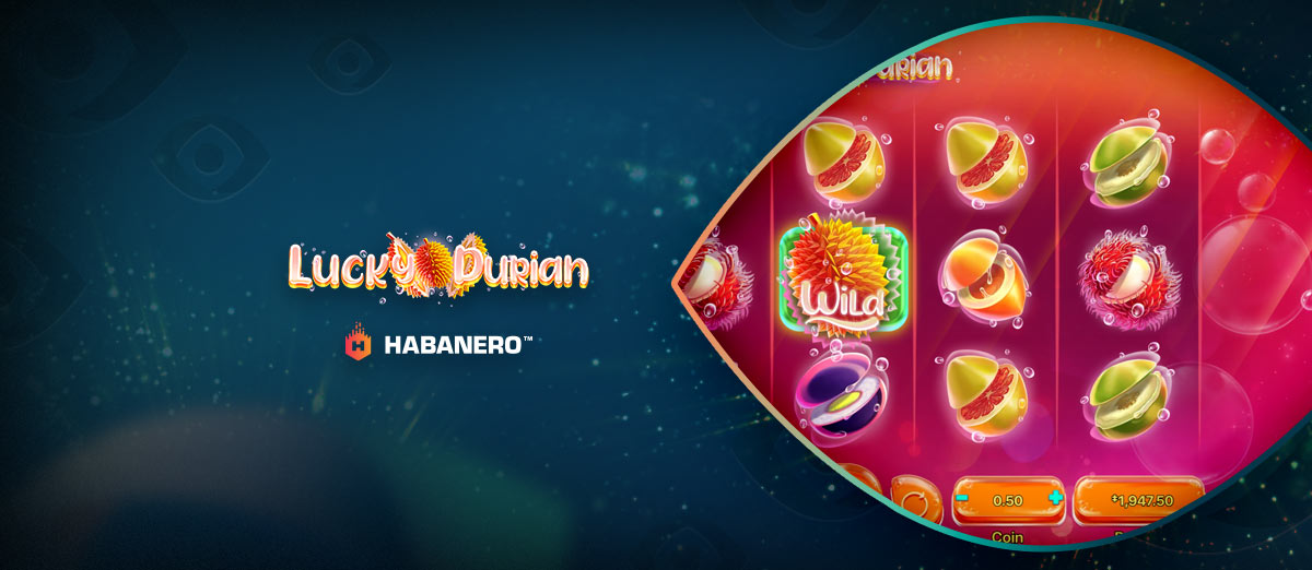 Habanero Launches Lucky Durian Slot
