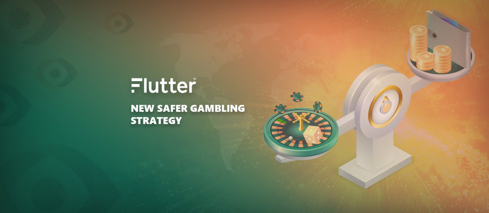 New safer gambling strategy from Flutter