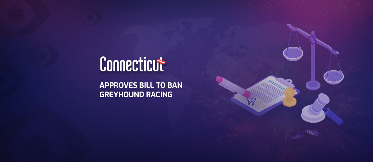 Connecticut wants to ban Greyhound racing