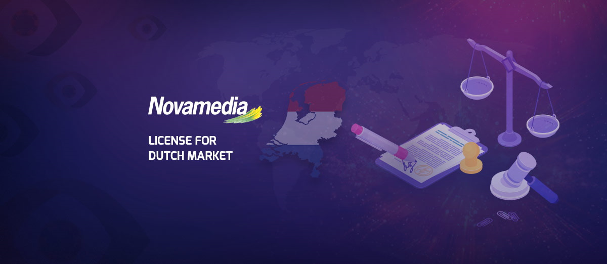 Novamedia has received license from the Dutch Gaming Authority Kansspelautoriteit