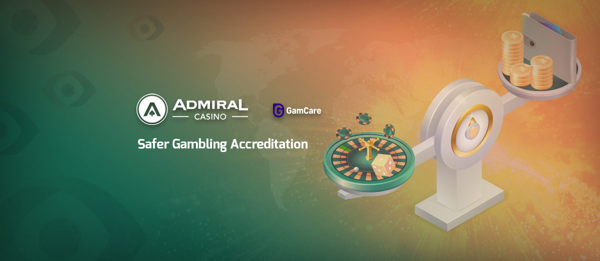 Admiral Casino Awarded Safer Gambling Accreditation