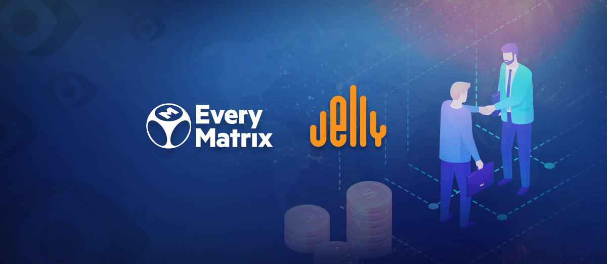 Jelly Entertainment Receives Investment from EveryMatrix