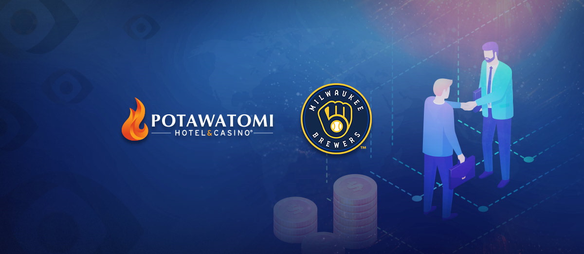 Potawatomi Casino has signed a sponsorship deal with Milwaukee Brewers