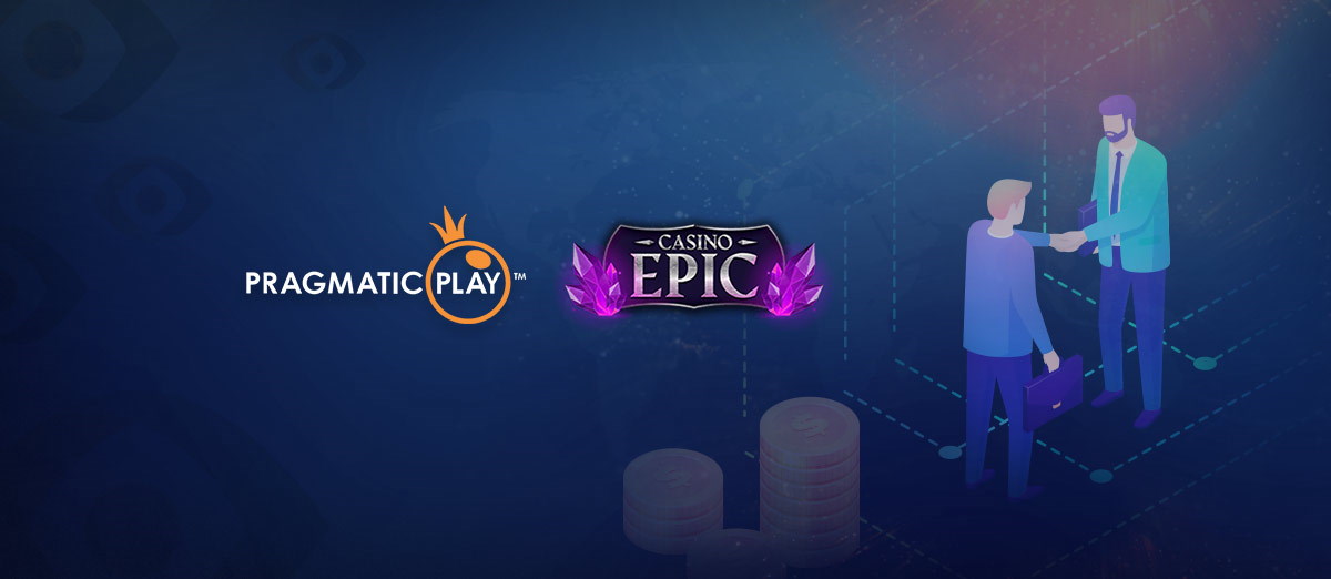 Pragmatic Play has signed a deal with Casino Epic