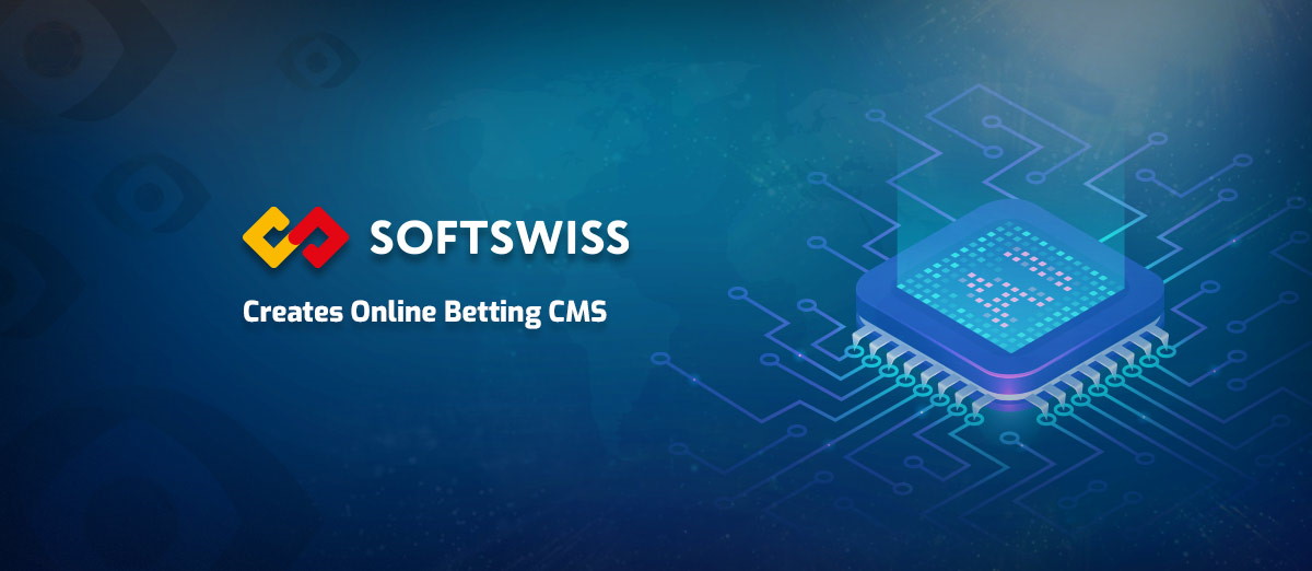 SOFTSWISS has created a online betting CMS