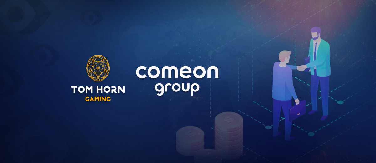 Tom Horn Gaming has formed a content partnership with ComeOn Group
