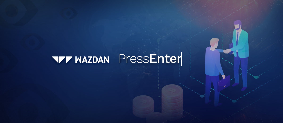 Wazdan has signed a partnership deal with PressEnter Group