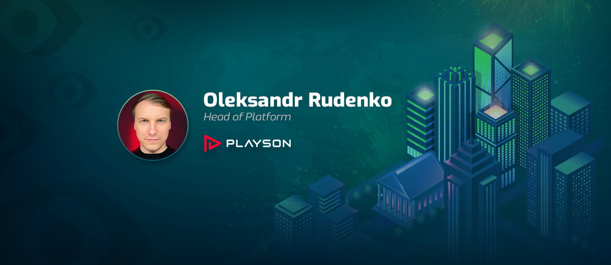 Playson has appointed Oleksandr Rudenko as Head of Platform