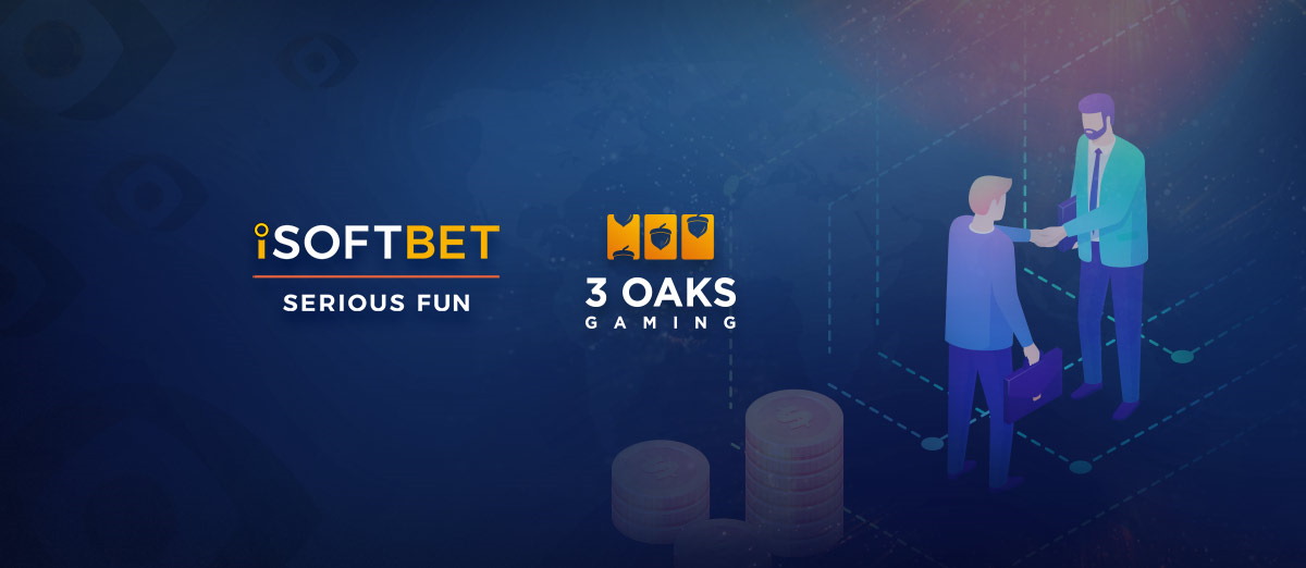 3 Oaks Gaming has announced a new deal with iSoftBet