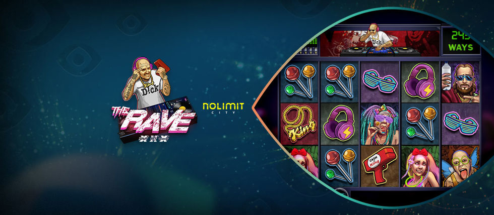 Nolimit City Releases the Rave Slot