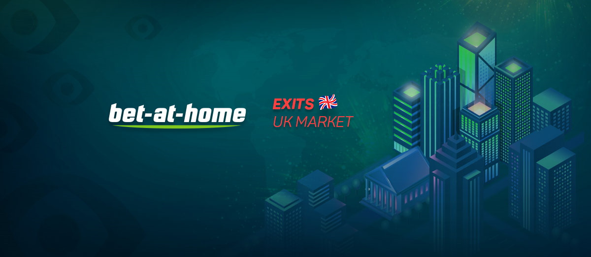 Bet-at-home has announced its decision to withdraw from the UK