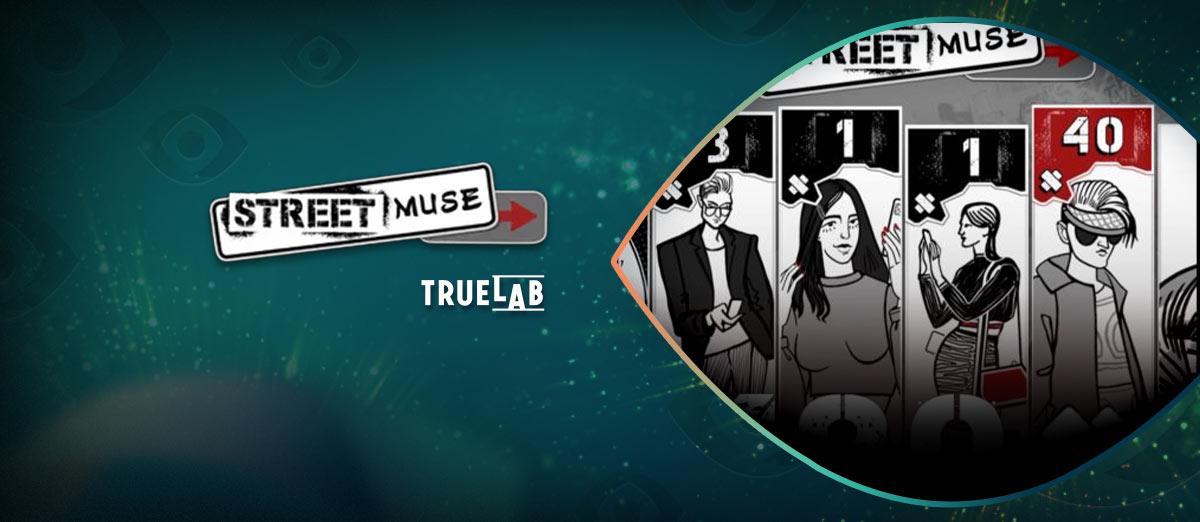 TrueLab Game Releases Street Muse Slot