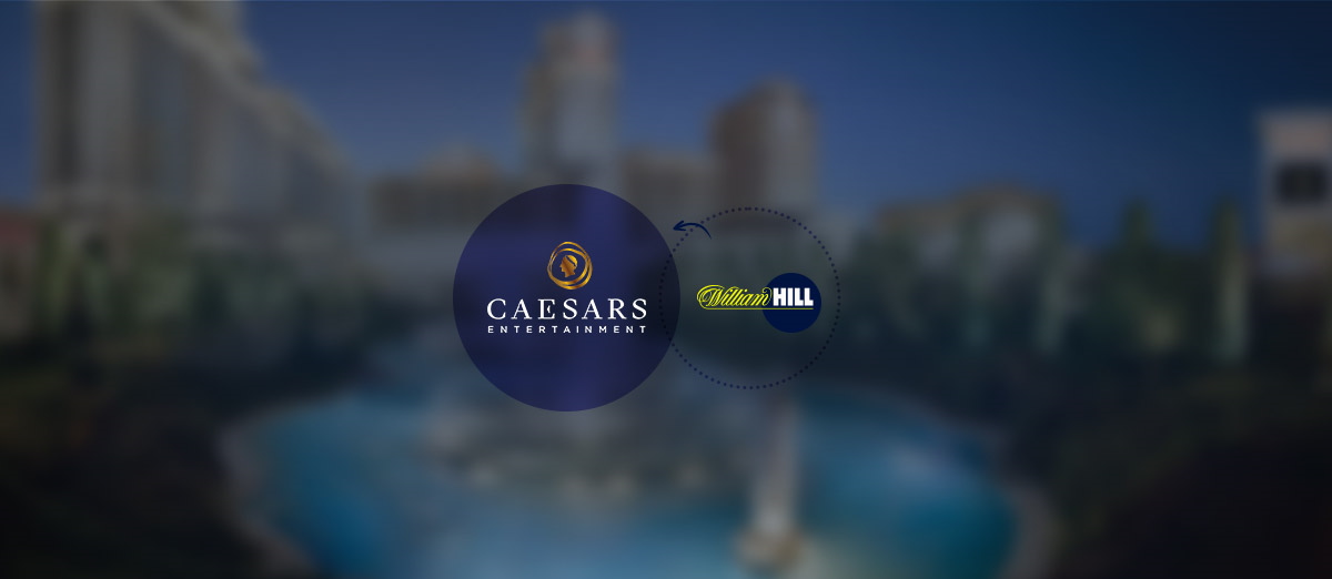 Caesars will acquisition of William Hill by the start of April