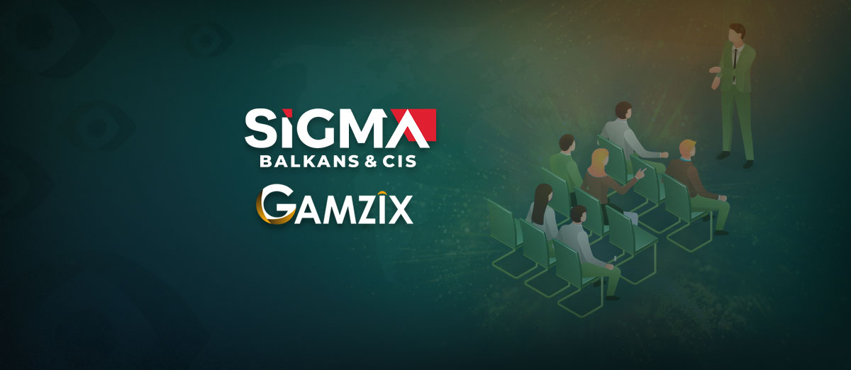 Gamzix, SiGMA Balkans & CIS conference