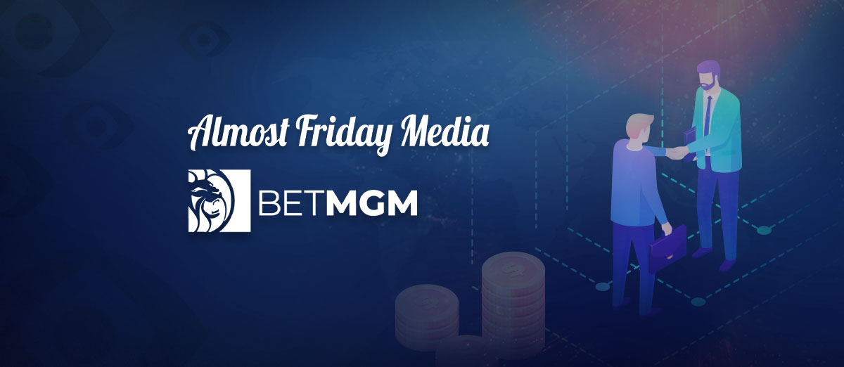BetMGM and Almost Friday deal