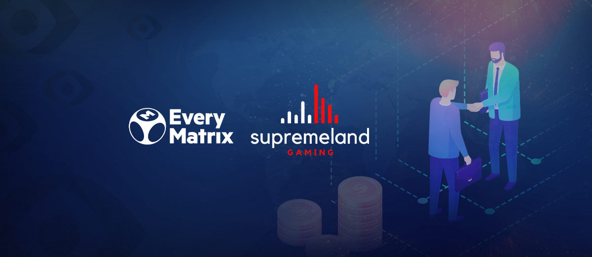 Supremeland Gaming EveryMatrix deal