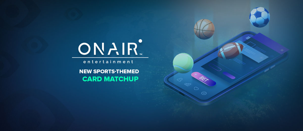 OnAir Entertainment, Card Matchup