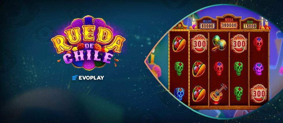 Evoplay’s Rueda De Chile slot goes live