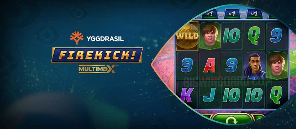 Firekick! MultiMax slot from Yggddrasil